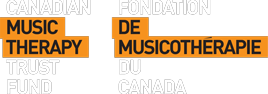 Canadian Music Therapy Trust Fund - Fondation de musicothérapie du Canada